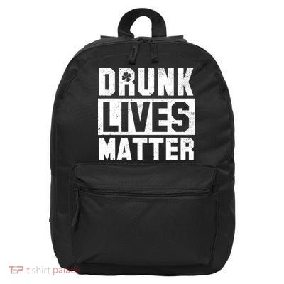 Drunk Lives Matter Vintage Irish Clover 16 in Basic Backpack