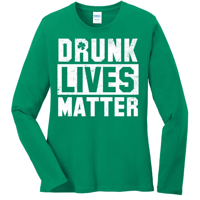 Drunk Lives Matter Vintage Irish Clover Ladies Long Sleeve Shirt