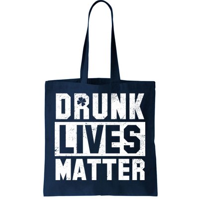 Drunk Lives Matter Vintage Irish Clover Tote Bag