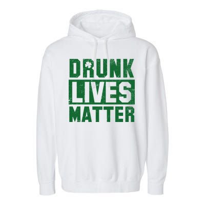 Drunk Lives Matter Vintage Irish Clover Garment-Dyed Fleece Hoodie