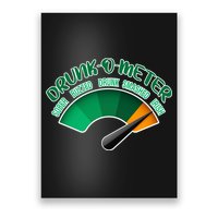 Drunk O Meter Sober Buzzed Smashed Irish Poster