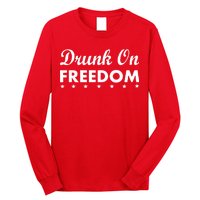 Drunk On Freedom Long Sleeve Shirt