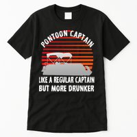 Drunk Pontoon Captain Funny Tall T-Shirt