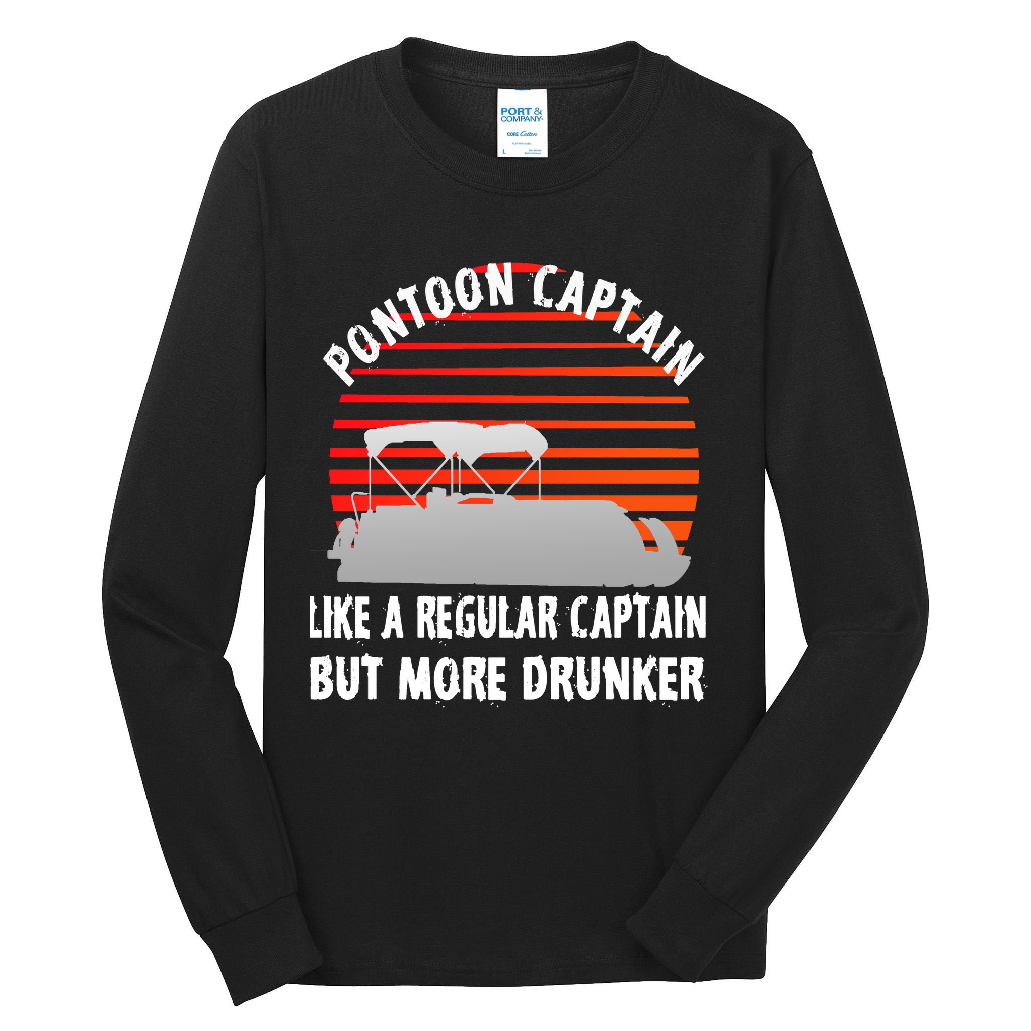 Drunk Pontoon Captain Funny Tall Long Sleeve T-Shirt