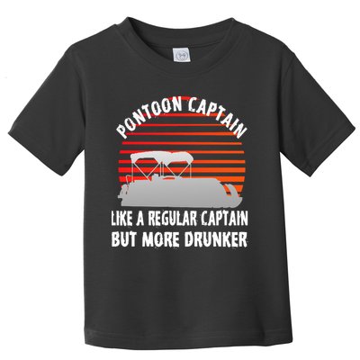 Drunk Pontoon Captain Funny Toddler T-Shirt