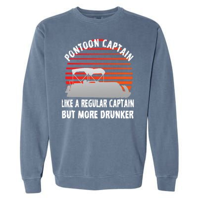 Drunk Pontoon Captain Funny Garment-Dyed Sweatshirt