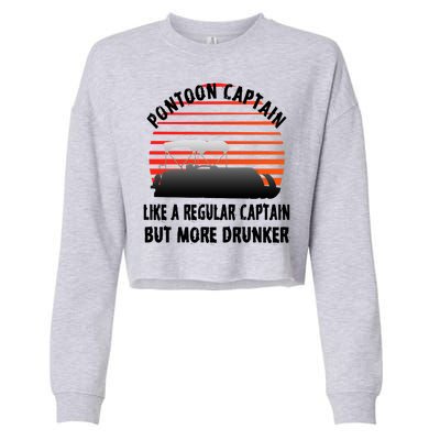 Drunk Pontoon Captain Funny Cropped Pullover Crew