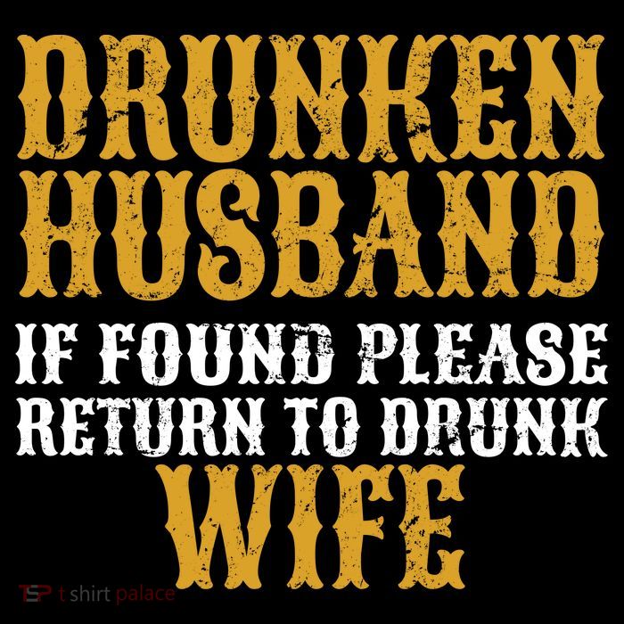 Drunken Husband If Found Return To Drunk Wife Drawstring Bag