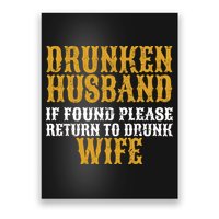Drunken Husband If Found Return To Drunk Wife Poster
