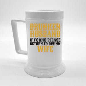 Drunken Husband If Found Return To Drunk Wife Beer Stein