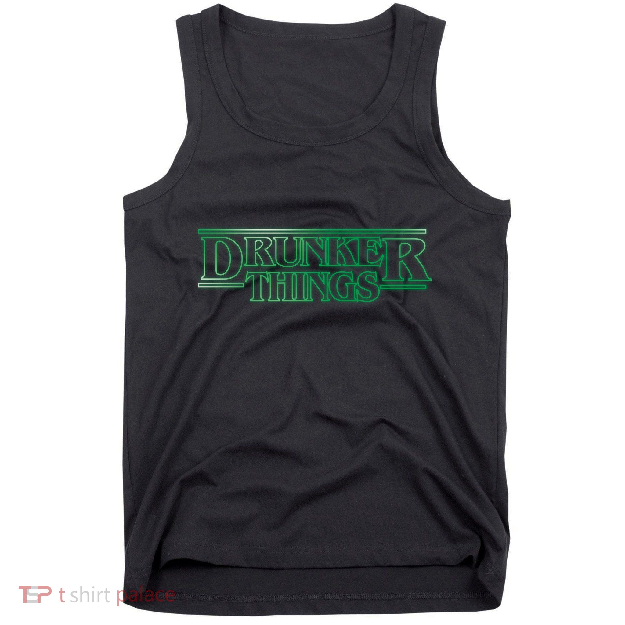 Drunker Things Tank Top