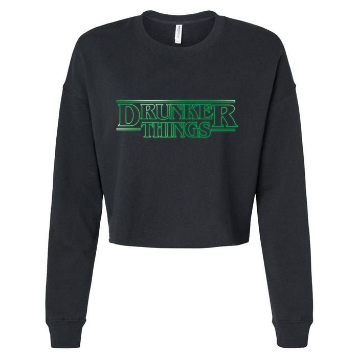 Drunker Things Cropped Pullover Crew