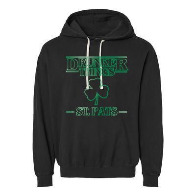 Drunker Things St. Patrick's Day Garment-Dyed Fleece Hoodie