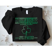 Drunker Things St. Patrick's Day Sweatshirt