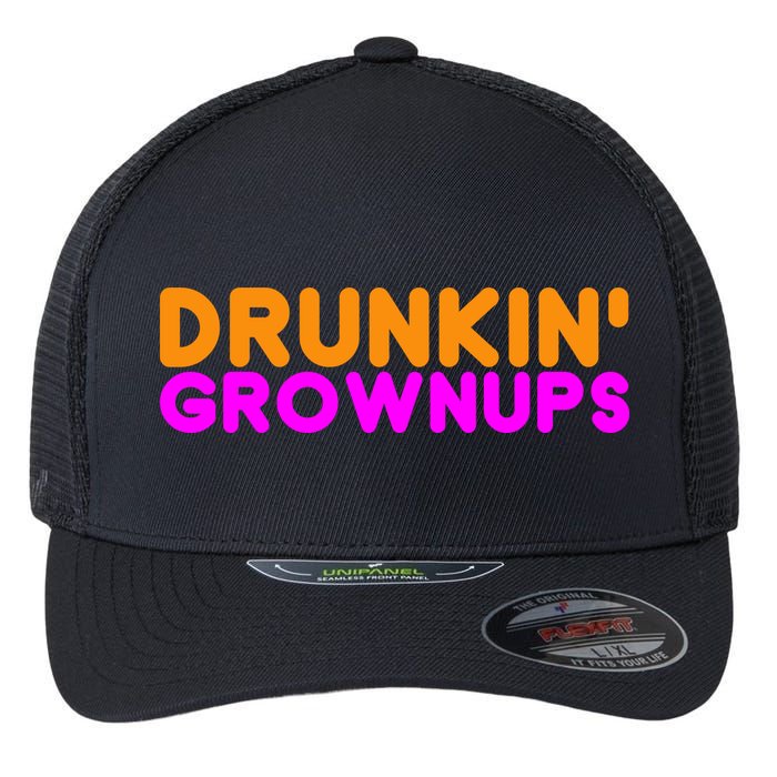 Drunkin Grownups Funny Drinking Flexfit Unipanel Trucker Cap