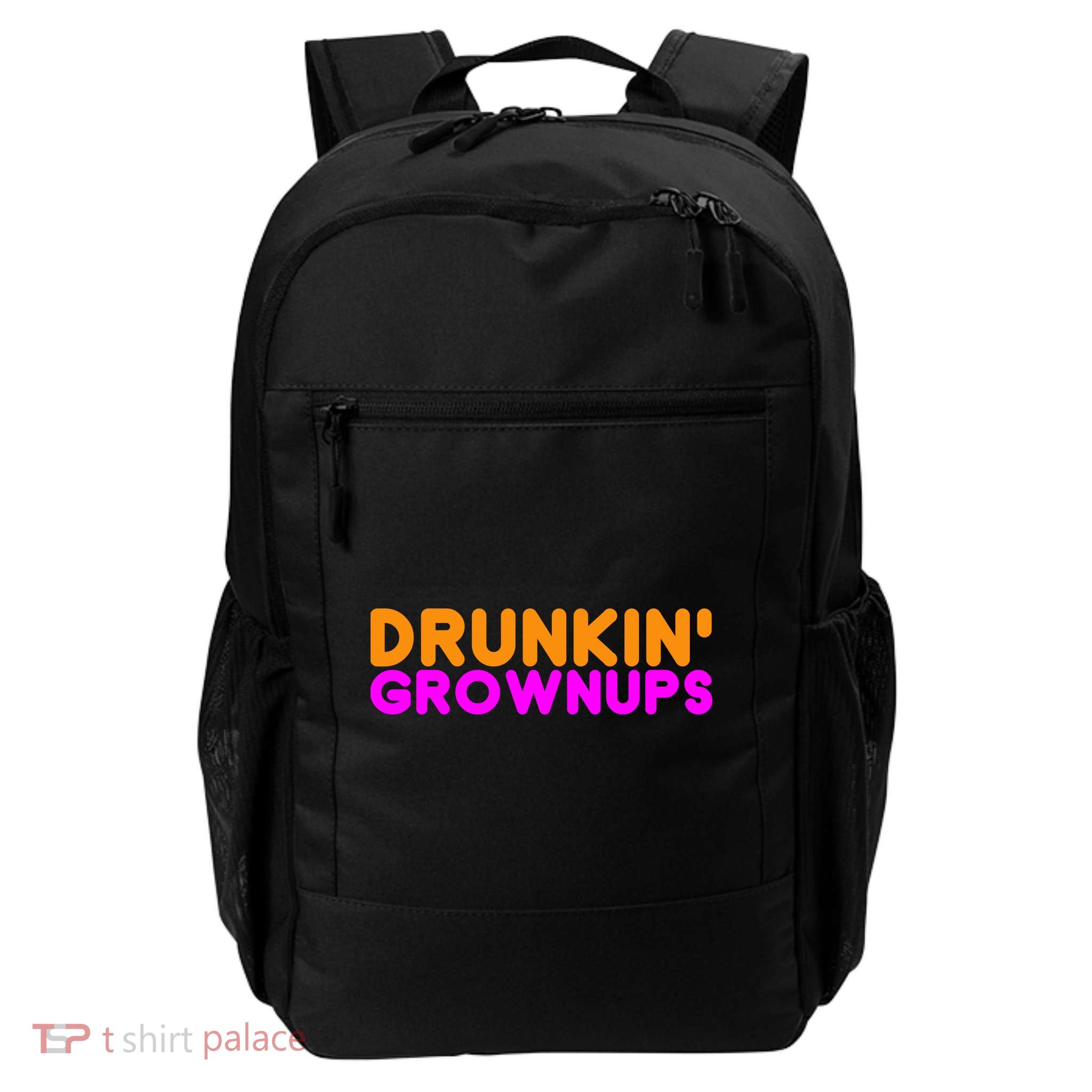 Drunkin Grownups Funny Drinking Daily Commute Backpack