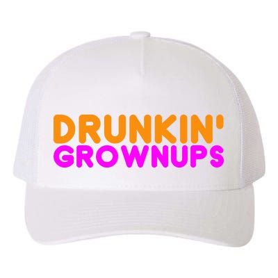 Drunkin Grownups Funny Drinking Yupoong Adult 5-Panel Trucker Hat