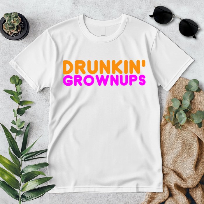 Drunkin Grownups Funny Drinking Premium T-Shirt