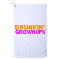 Drunkin Grownups Funny Drinking Golf Towel