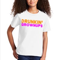Drunkin Grownups Funny Drinking Kids T-Shirt