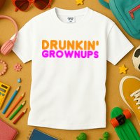 Drunkin Grownups Funny Drinking Kids T-Shirt