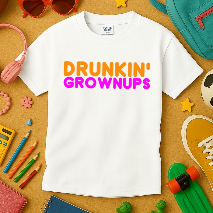Drunkin Grownups Funny Drinking Kids T-Shirt
