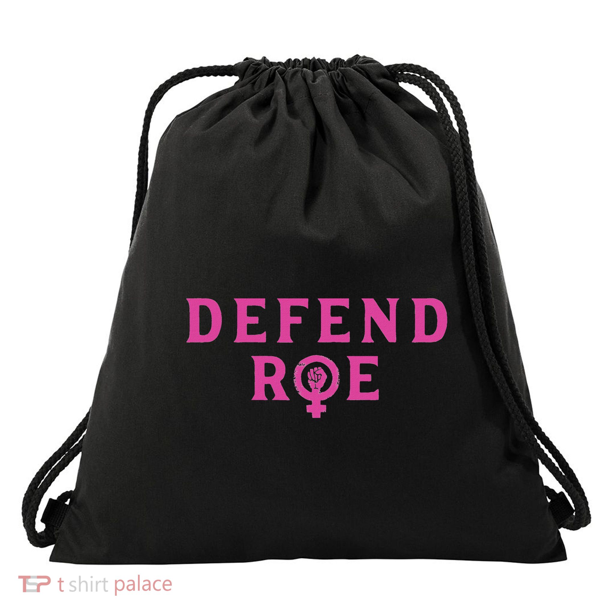 Defend Roe V Wade Abortion Rights Feminism Drawstring Bag
