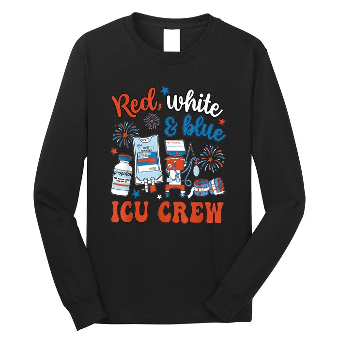 Day Red White Blue Icu Crew Icu Nurse 4th July Independence Gift Long Sleeve Shirt