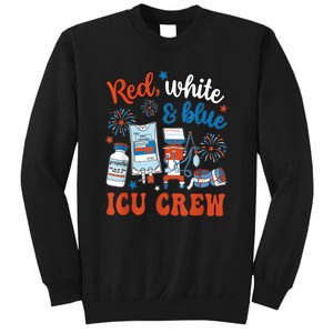 Day Red White Blue Icu Crew Icu Nurse 4th July Independence Gift Sweatshirt