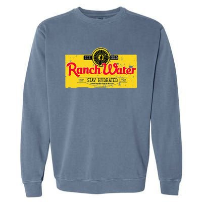 Drink Ranch Water Proud Southern Pride Thing Vintage Graphic Garment-Dyed Sweatshirt