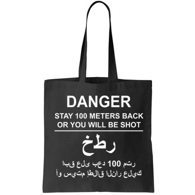 Danger Stay 100 Meters Back Iraq Bag