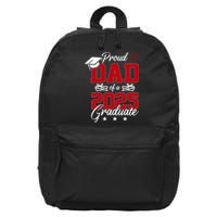 Dad Senior 2025 Proud Dad Of A Class Of 2025 Graduate 16 in Basic Backpack