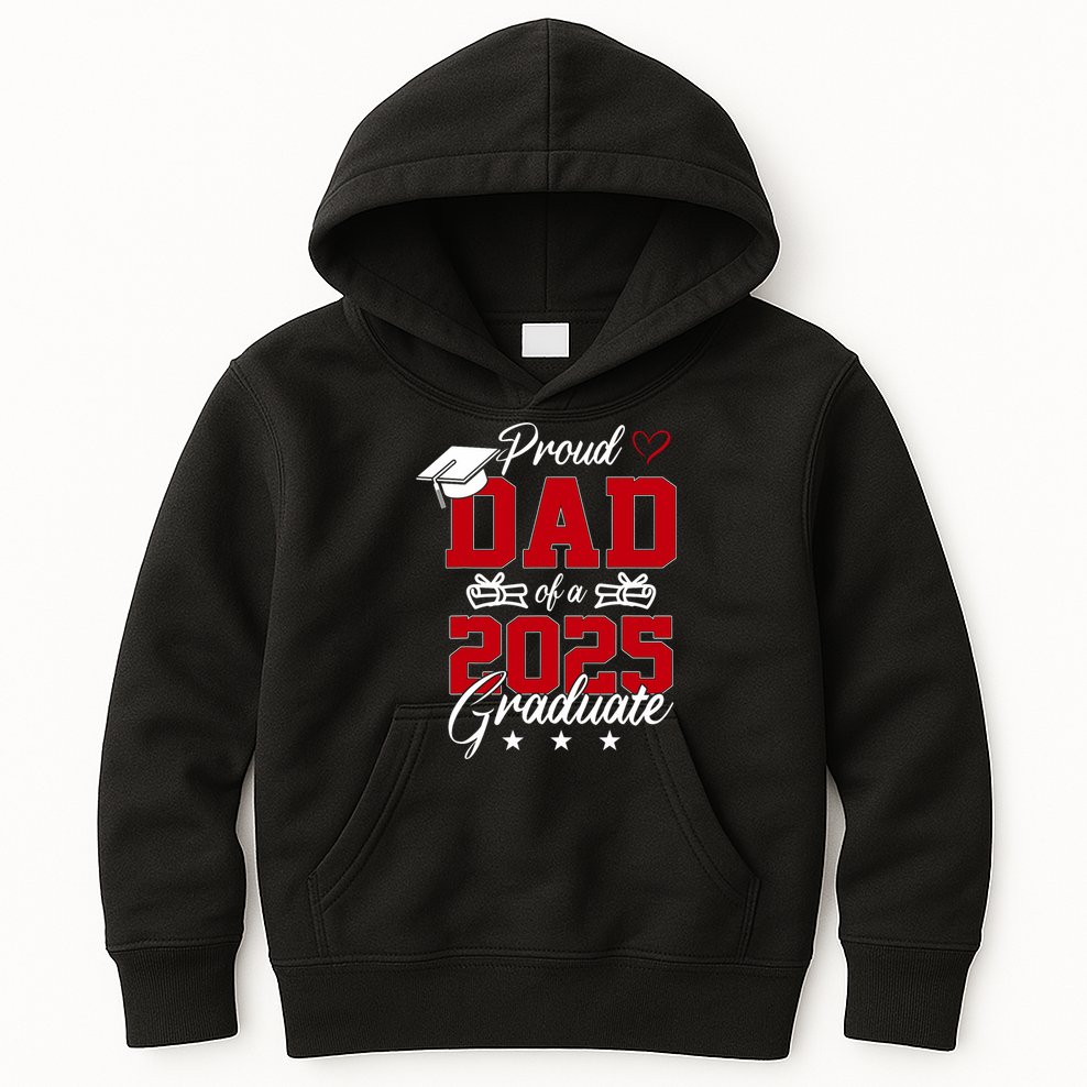 Dad Senior 2025 Proud Dad Of A Class Of 2025 Graduate Kids Hoodie
