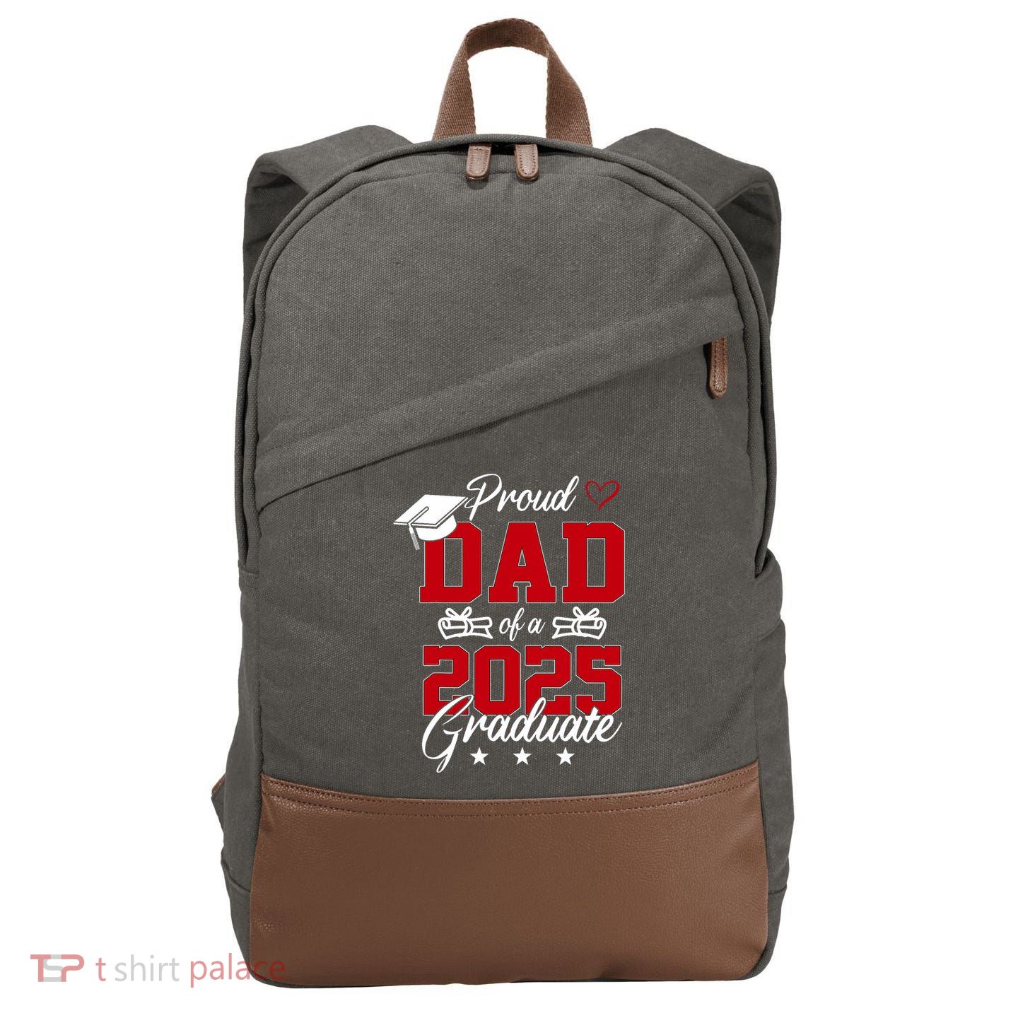 Dad Senior 2025 Proud Dad Of A Class Of 2025 Graduate Cotton Canvas Backpack
