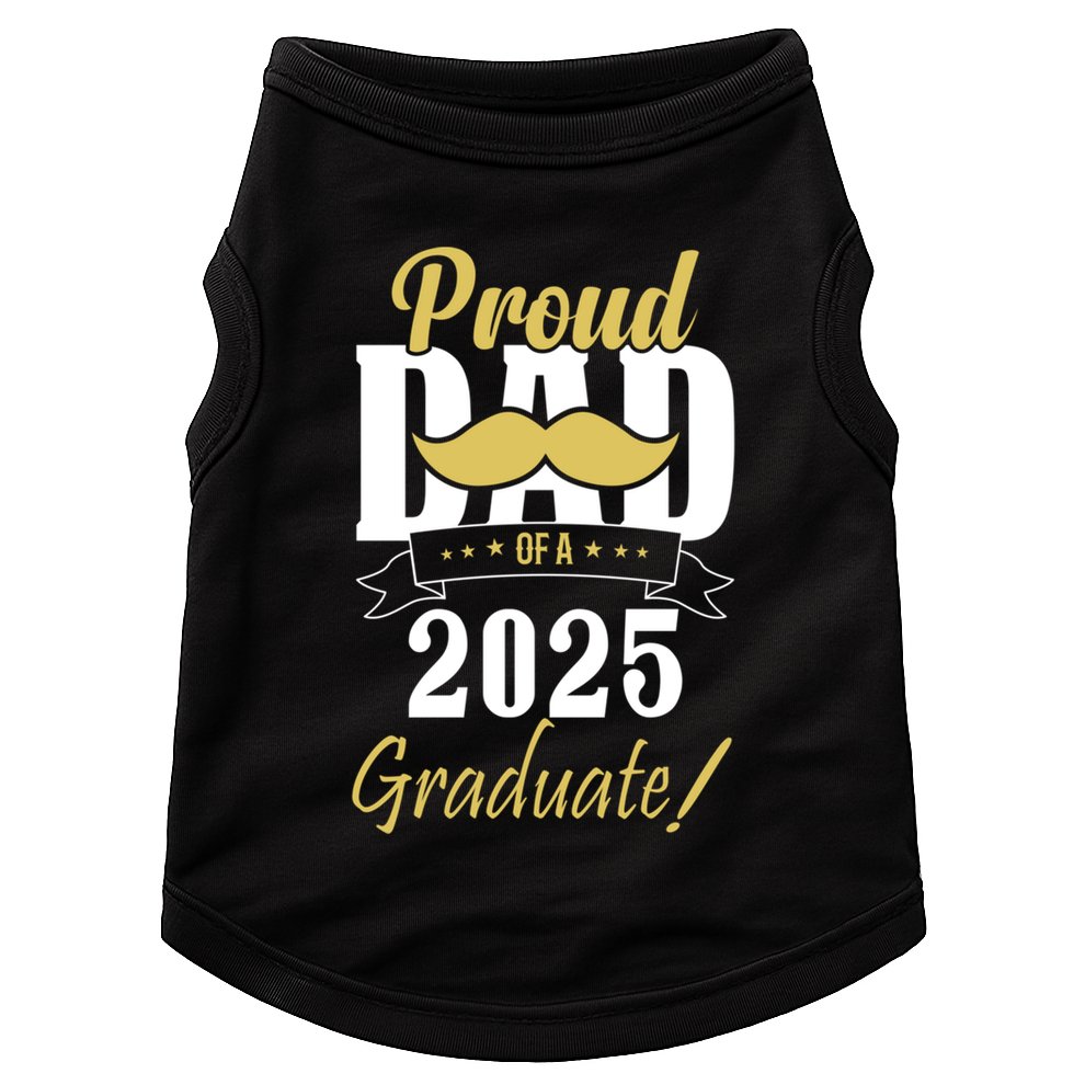 Dad Senior 2025 Proud Dad Of A Class Of 2025 Senior Graduate Gift Doggie Tank
