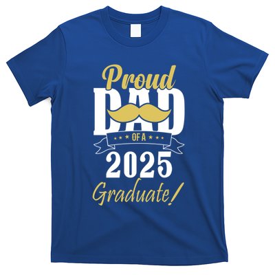 Dad Senior 2025 Proud Dad Of A Class Of 2025 Senior Graduate Gift T-Shirt