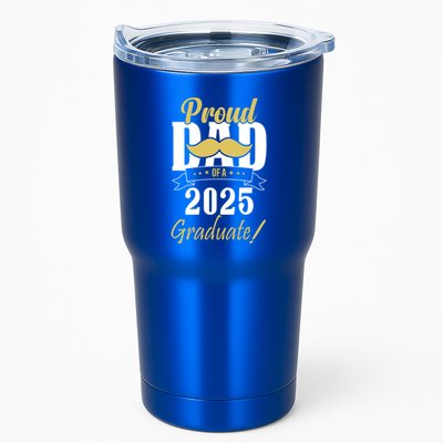 Dad Senior 2025 Proud Dad Of A Class Of 2025 Senior Graduate Gift Tumbler