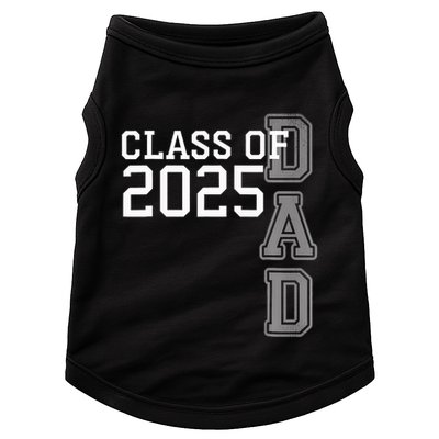 Dad Senior 2025 Proud Dad Of A Class Of 2025 Graduate Father Doggie Tank