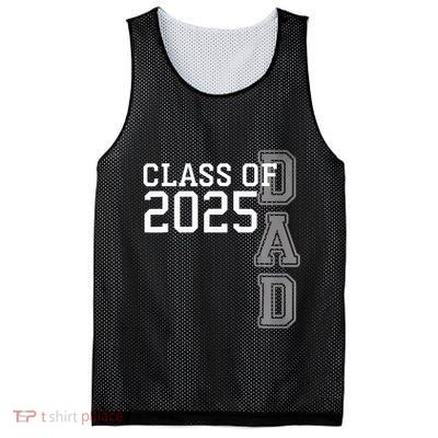 Dad Senior 2025 Proud Dad Of A Class Of 2025 Graduate Father Mesh Reversible Basketball Jersey Tank