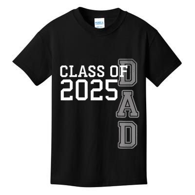 Dad Senior 2025 Proud Dad Of A Class Of 2025 Graduate Father Kids T-Shirt