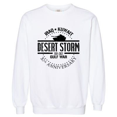 Desert Storm 30th Anniversary 1991 Gulf War Veteran Military Garment-Dyed Sweatshirt