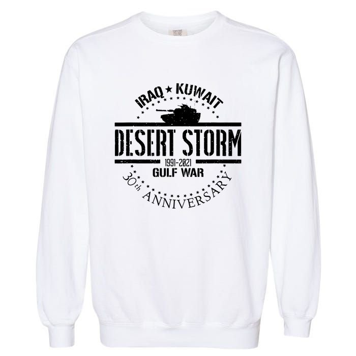 Desert Storm 30th Anniversary 1991 Gulf War Veteran Military Garment-Dyed Sweatshirt