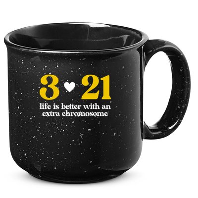 Down Syndrome 3:21 Life Is Better Extra Chromosome 15oz Campfire Ceramic Mug