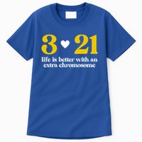 Down Syndrome 3:21 Life Is Better Extra Chromosome Tall T-Shirt