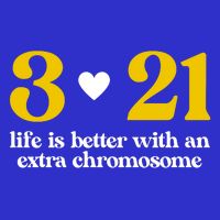 Down Syndrome 3:21 Life Is Better Extra Chromosome Tall T-Shirt