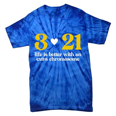 Down Syndrome 3:21 Life Is Better Extra Chromosome Tie-Dye T-Shirt