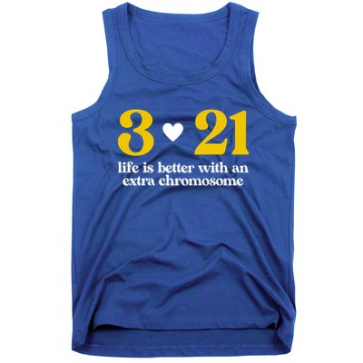 Down Syndrome 3:21 Life Is Better Extra Chromosome Tank Top