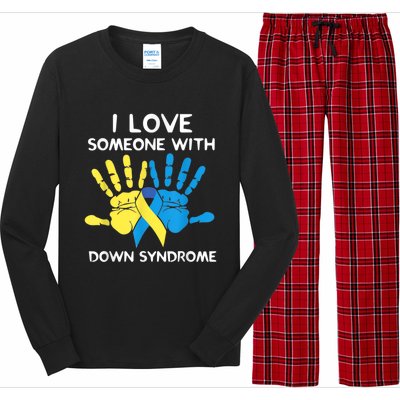 Down Syndrome Awareness  I Love Someone With Down Syndrome Long Sleeve Pajama Set