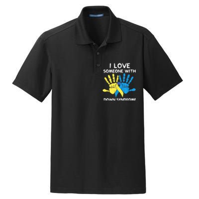 Down Syndrome Awareness  I Love Someone With Down Syndrome Dry Zone Grid Polo