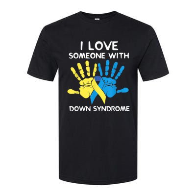 Down Syndrome Awareness  I Love Someone With Down Syndrome Softstyle® CVC T-Shirt